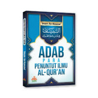 Adab Para Penuntut Ilmu AL-Qur'an