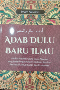 Adab Dulu Baru Ilmu
