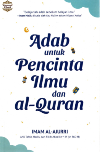 Adab untuk Pencinta Ilmu dan Al-Quran