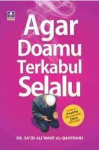 Agar Doamu Terkabul Selalu