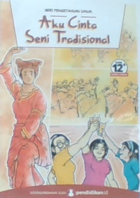 Aku Cinta Seni Tradisonal