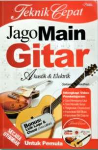Teknik Cepat Jago Main Gitar Akustik & Elektrik