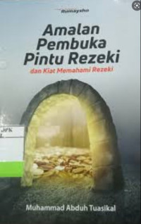 Amalan Pembuka Pintu Rezeki