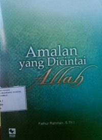 Amalan Yang Dicintai Allah
