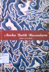 Aneka Batik Nusantara