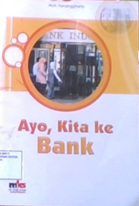 Ayo KIta ke Bank