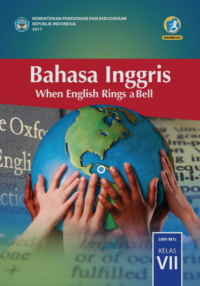 Bahasa Inggris: When English Ring's A Bell, SMP/MTs VII 2017