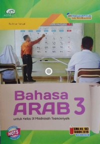 Bahasa Arab 3 Untuk Kelas IX Madrasah Tsanawiyah