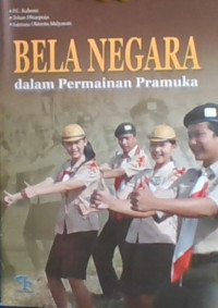 Bela Negara Dalam Permainan Pramuka
