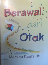 Berawal Dari Otak