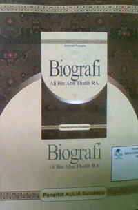 Biografi Ali Bin Abu Thalib RA