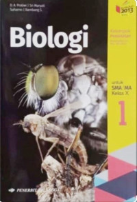 Biologi Untuk SMA/MA Kelas X: Kelompok Peminatan Matematika Dan Ilmu-Ilmu Alam 1