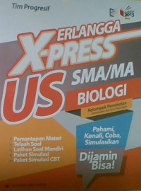 Erlangga X-Press US Biologi SMA/MA