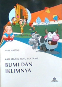 Aku Makin Tahu Tentang Bumi Dan Iklimnya