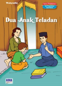 Dua Anak Teladan