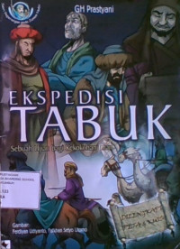 Ekspedisi Tabuk : Sebuah Ujian Bagi Kekokohan Iman
