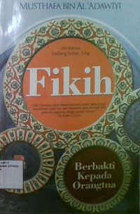 Fikih : Berbakti Kepada Orang Tua