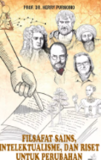 Filsafat Sains, Intelektualisme, dan Riset Untuk Perubahan