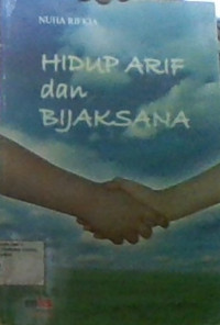 Hidup Arif dan Bijaksana