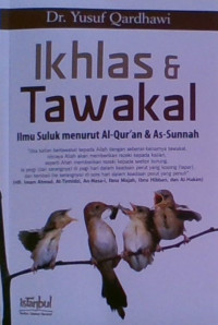 IKHLAS & TAWAKAL