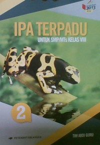 IPA TERPADU: Untuk SMP/MTs Kelas VIII Jilid 2