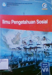 Ilmu Pengetahuan Sosial SMP/MTs Kelas VII 2017