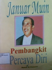 Januar Muin Pembangkit Percaya Diri
