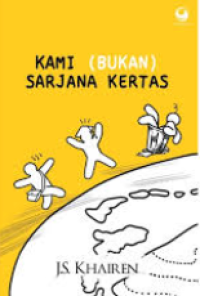 Kami (Bukan) Sarjana Kertas