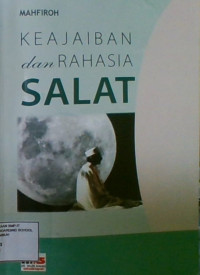 Keajaiban dan Rahasia Salat