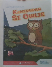 Kehidupan Si owlie