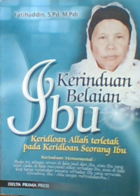 Kerinduan Belaian Ibu