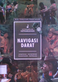 Keterampilan Kepramukaan : Navigasi Darat