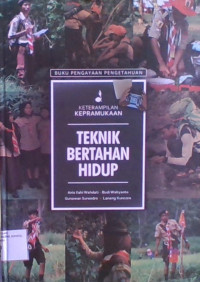 Keterampilan Kepramukaan : Teknik Bertahan Hidup