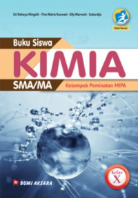KIMIA SMA/MA Kelas X: Kelompok Peminatan MIPA
