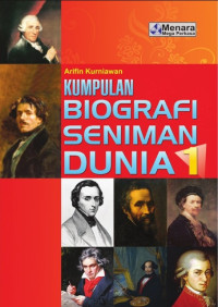 Kumpulan Biografi Seniman Dunia 1