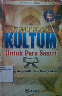 Kumpulan Kultum Untuk Para Santri: Paling Inspiratif dan Menyentuh