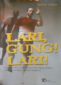Lari, Gung! Lari!
