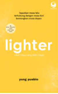 lighter: Untuk Hidup Yang Lebuh Ringan