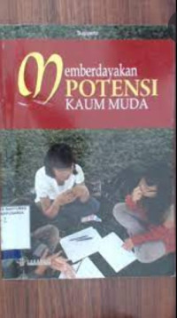 Memberdayakan Potensi Kaum Muda