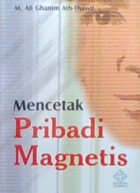 Mencetak Pribadi Magnetis