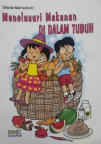 Menelusuri Makanan Di Dalam Tubuh