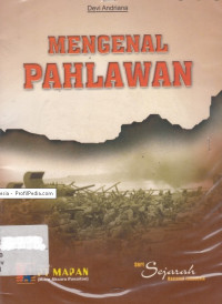 Mengenal Pahlawan