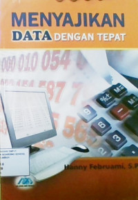 Menyajikan Data Dengan Tepat