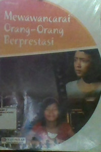 Mewawancarai orang-Orang Berprestasi