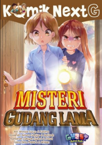 Next G: Misteri Gudang Lama