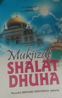 Mukjizat Shalat Dhuha