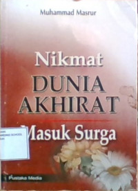 Nikmat Dunia Akhirat: Masuk Surga