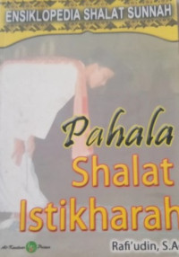 Pahala Shalat Istikharah