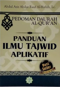 Pedoman Daurah Al Quran: Panduan Ilmu Tajwid Aplikatif
