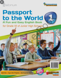 Passport To The World 1 A Fun And Easy English Boo For Grade VII Of Junior High School